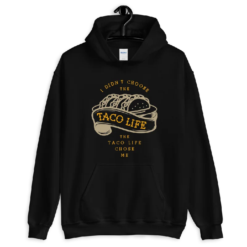 Taco Life Pullover Hoodie Monochromatic Office Style