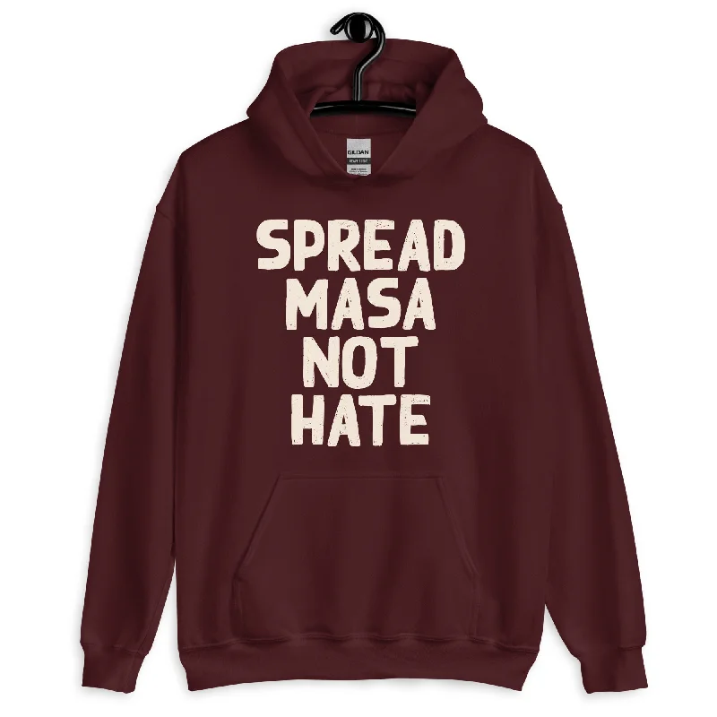 Spread Masa Not Hate Hoodie (Maroon) Cool Men's Skate