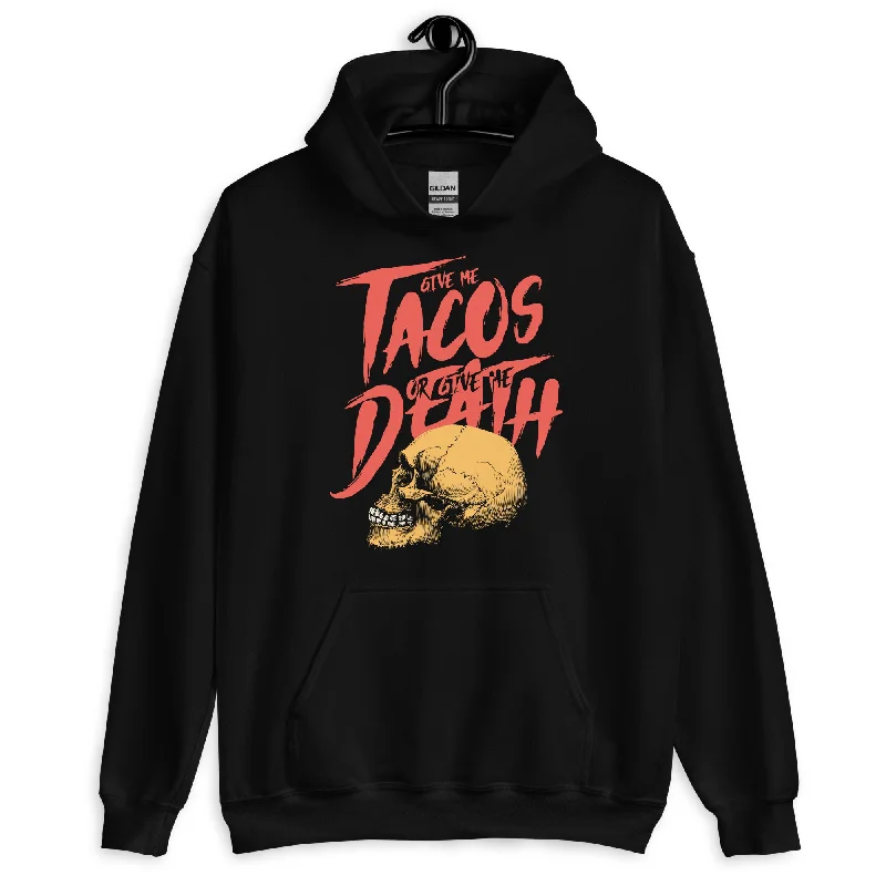 Tacos or Death Hoodie Remastered Vacation