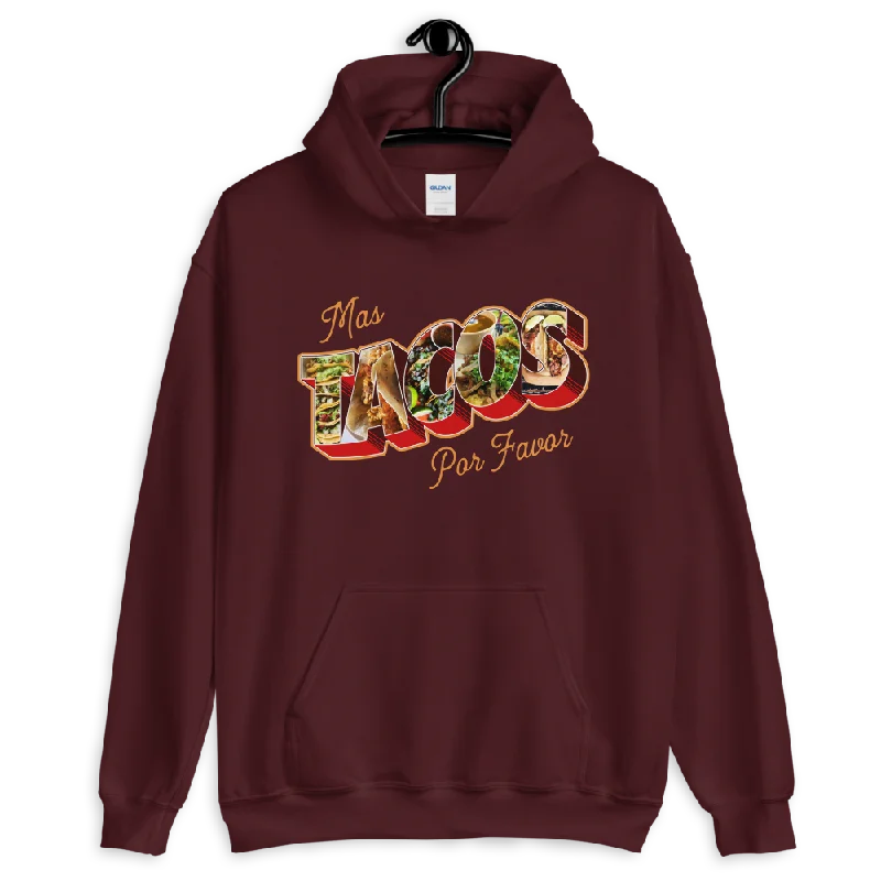 Mas Tacos Por Favor Hoodie Bold Men's Statement